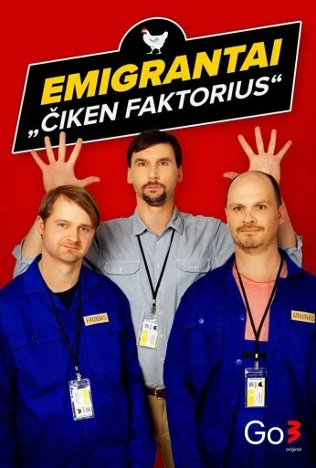 Emigrantai. Ciken faktorius (2022)